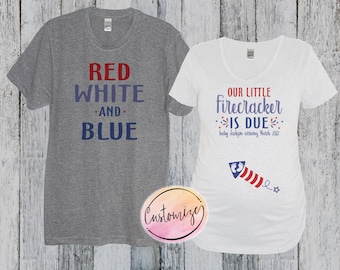 Couples Fourth of July Pregnancy Announcement Shirts, Red White and Blue Our Little Firecracker is Due, Maternity Couples Set July 4th