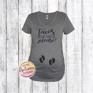 Tacos Twin Maternity Shirt, Tacos For Three Please, Funny Twin Pregnancy Announcement Shirt, Pregnancy Taco Shirt, Twins pregnancy reveal
