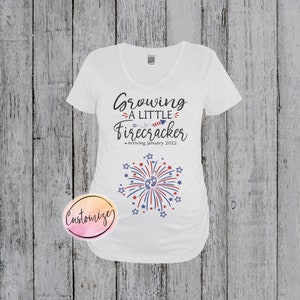 Fourth of July Pregnancy Announcement Growing A Little Firecracker Maternity Shirt, Fourth of July Maternity Shirt, July 4th Pregnancy Shirt