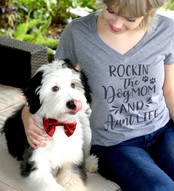 Rockin The Dog Mom Aunt Life T-Shirt, Pet Paw Gift Rockin The Dog Mom Aunt Life T-Shirt, Pet Paw Gift