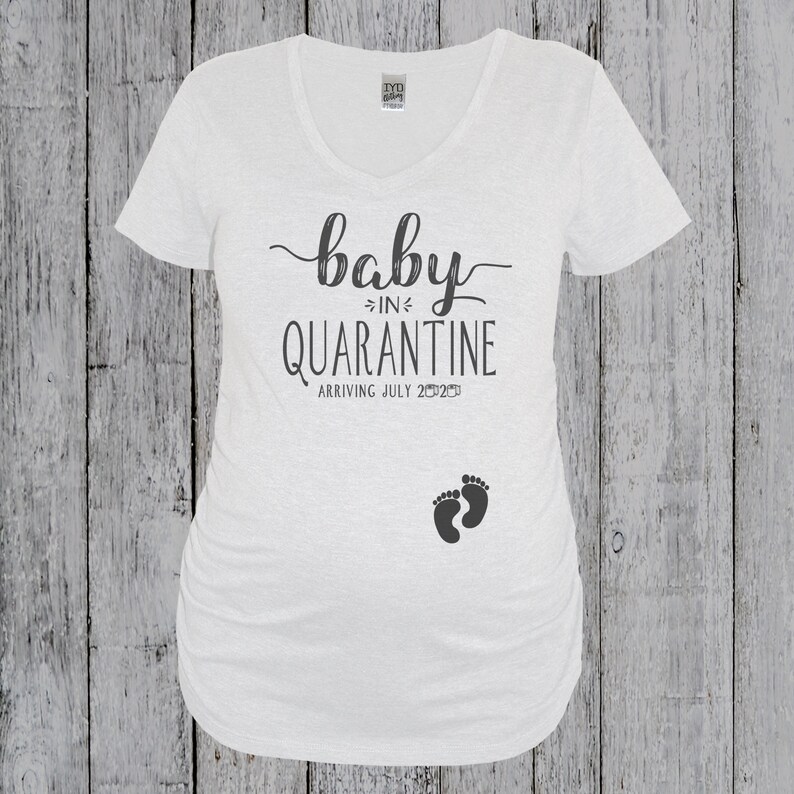 quarantine pregnancy shirt