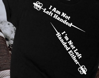 Princess Bride I Am Not Left Handed Sword Fight Short-Sleeve Unisex T-Shirt, film anni '80, so qualcosa che non sai, Westley Inigo