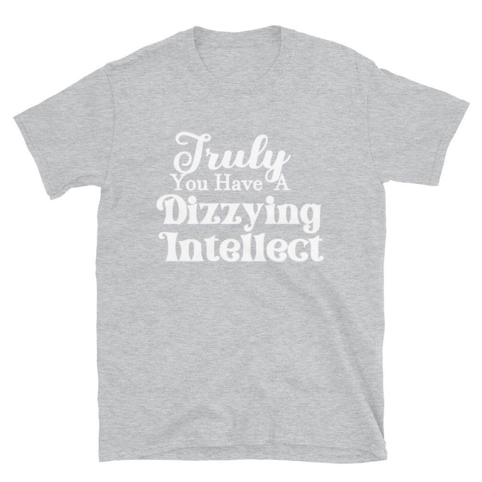 funny-princess-bride-truly-you-have-a-dizzying-intellect-short-sleeve