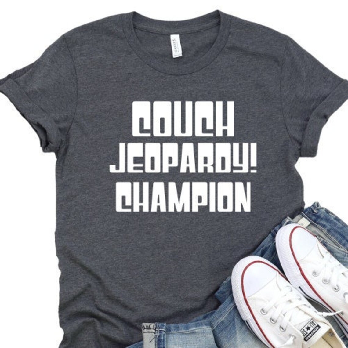 Couch Jeopardy Champion Shirt Jeopardy Shirt Father Shirt - Etsy