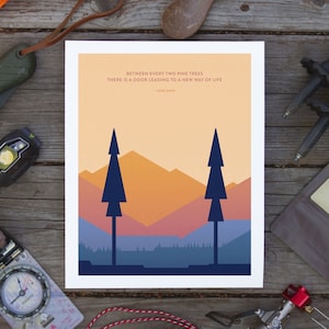TWO PINES 8x10 fine art print | motivational John Muir quote art print | camping poster in woods | Backpacking and hiking office home decor