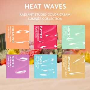 May include: Promotional image for the "Heat Waves" summer collection. Six squares of Radiant Studio Color Cream are shown, including Cream Pop, Daytrip, Minted, Melted, Oasis, and Honeybee. The text "Heat Waves" and "Summer Collection" are displayed at the top.