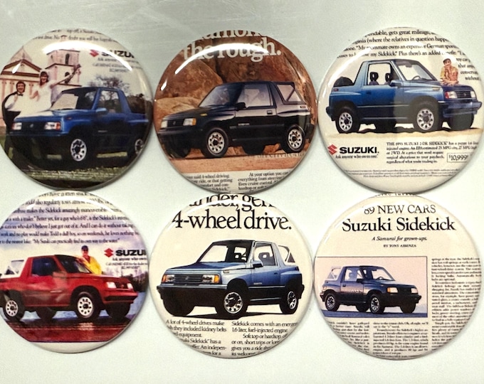 6 Suzuki Sidekick, Fridge magnets, pinbacks or flatbacks. Several sizes to choose from.