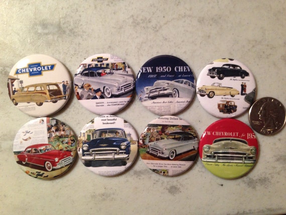 8 1950 Chevy buttons available as pinbacks, flatbacks, magnet and more. Many sizes to choose from (SET 1)