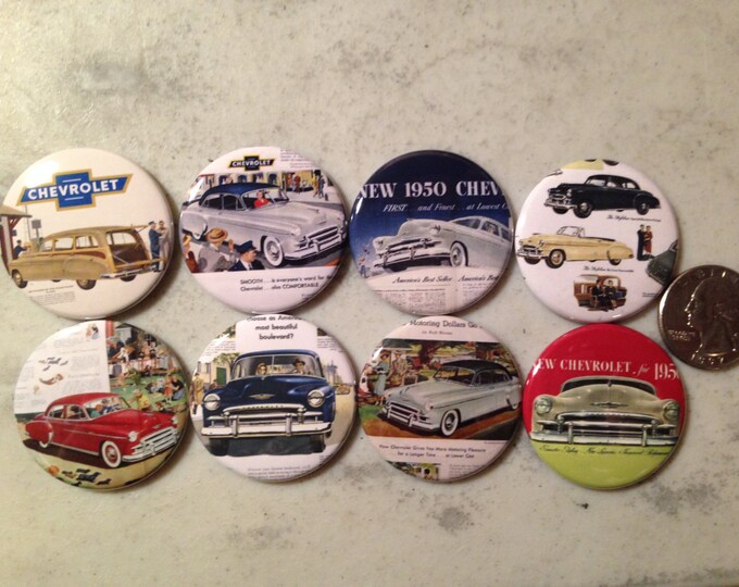 8 1950 Chevy buttons available as pinbacks, flatbacks, magnet and more. Many sizes to choose from (SET 1)