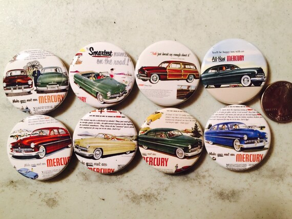 8 Ford Mercury Button magnets, pinbacks. Vintage Retro Set 1 Several Button Sizes and Styles