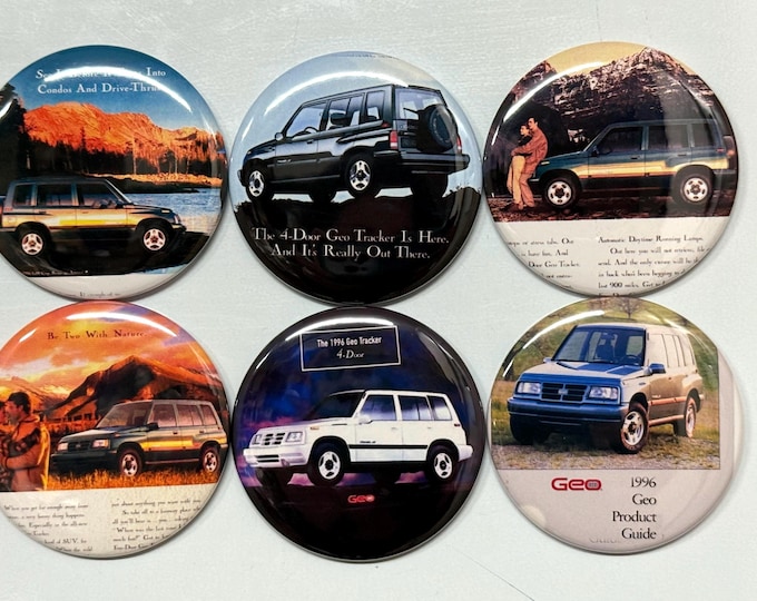 6 Geo Tracker 4 Door, Fridge magnets, pinbacks or flatbacks. Several sizes to choose from.
