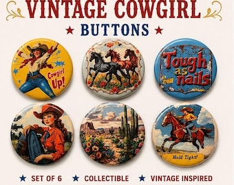 6 Cowgirl Fridge Magnets, pinbacks, flatbacks and more.  Choose your size/style. (s1)