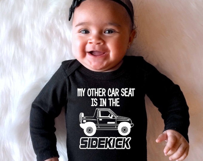 Suzuki Sidekick or Suzuki Sidekick Sport Baby Onesie or Toddler T-Shirt "My other Car Seat"