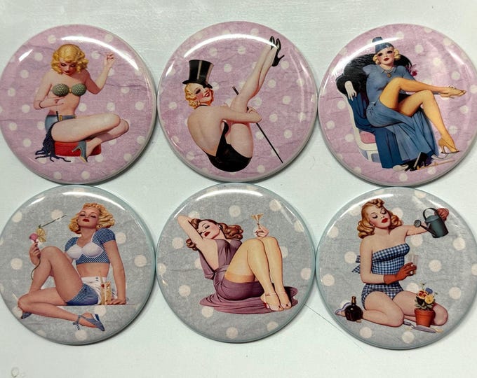 6 Pinup  Fridge Magnets, pinbacks, flatbacks and more.  Choose your size/style. (s1)