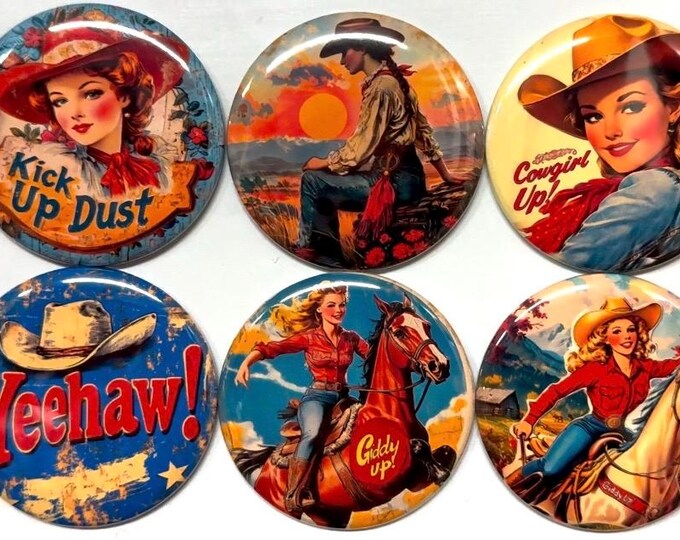 6 Cowgirl Fridge Magnets, pinbacks, flatbacks and more.  Choose your size/style. (s3)
