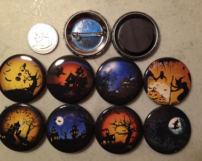 8 Halloween Spooky, Scary nighttime scenes, buttons, pinbacks, flatbacks , several sizes and styles to choose from