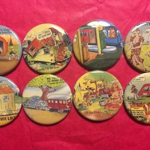 8 Vintage Trailer Buttons, set1 available as pinbacks, flatbacks, fridge magnets and more.  Many sizes and styles to choose from. Set1.