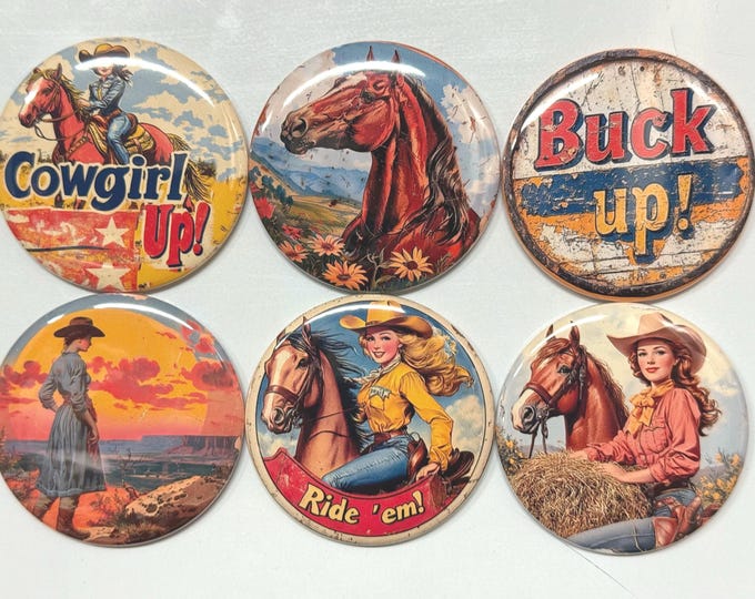 6 Cowgirl Fridge Magnets, pinbacks, flatbacks and more.  Choose your size/style. (s6)