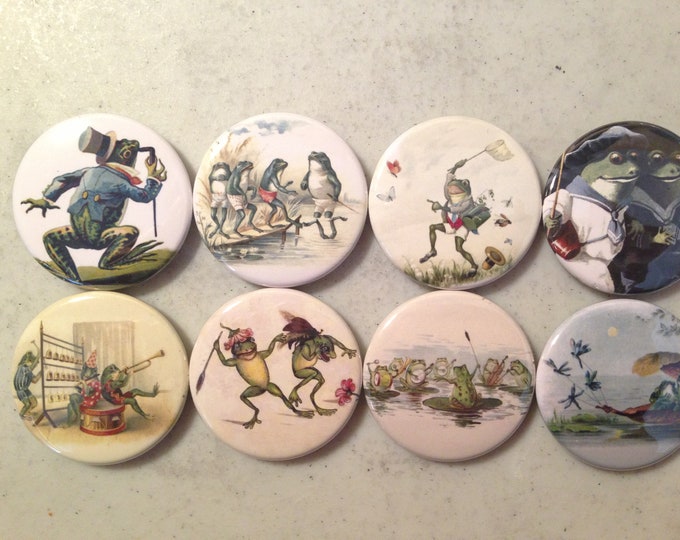 8 Frog, toads, frogs, reptiles, SET 4 pinbacks, magnets, or flatback buttons.  You choose.