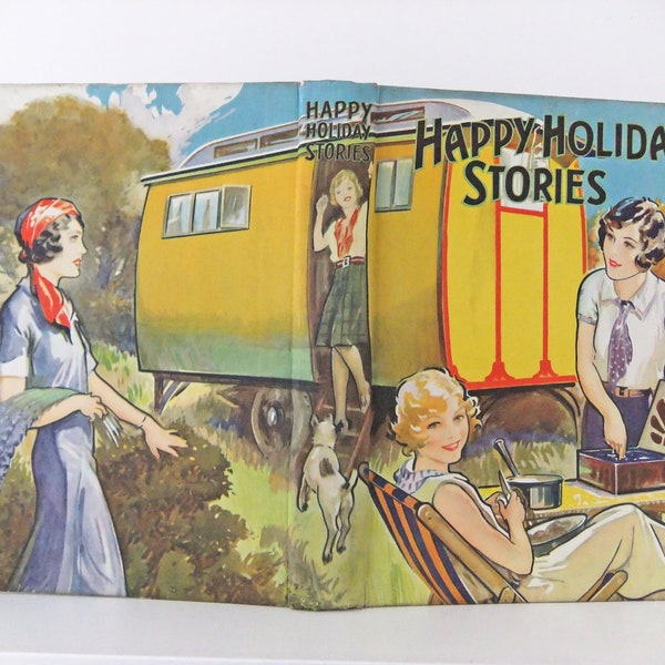 Vintage Book - Happy Holiday Stories Book - 1920s / 1930s Girls Book - Gladys Peto illustrations - Art Deco drawings