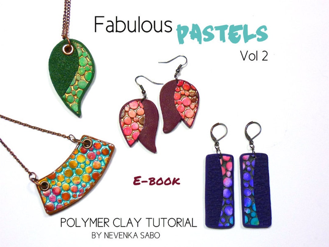 Polymer Clay Tutorial, E-book, PDF Tutorial, Clay Tutorial, Fabulous ...