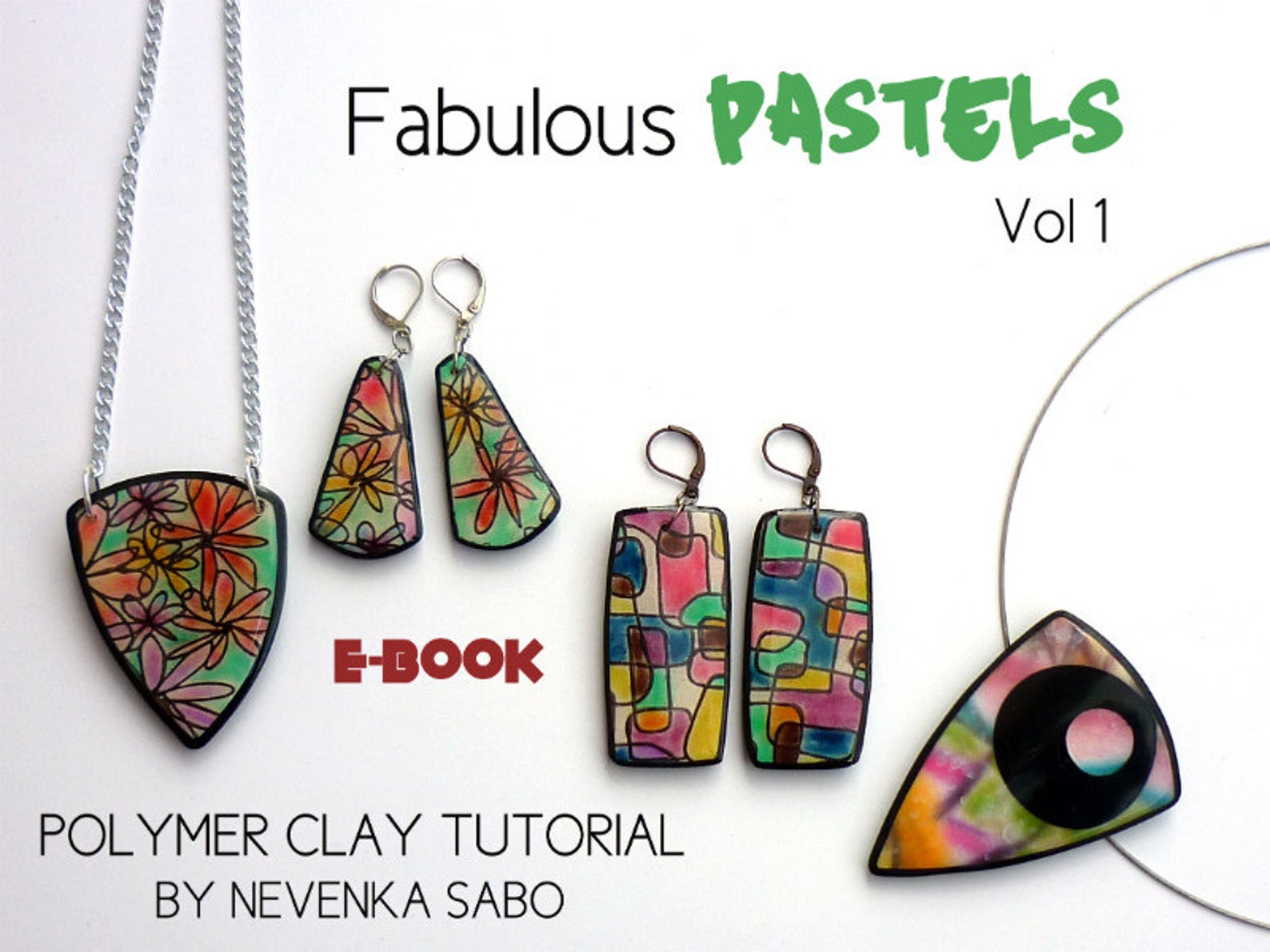 Polymer Clay Tutorial, E-book, PDF Tutorial, Clay Tutorial, Fabulous ...