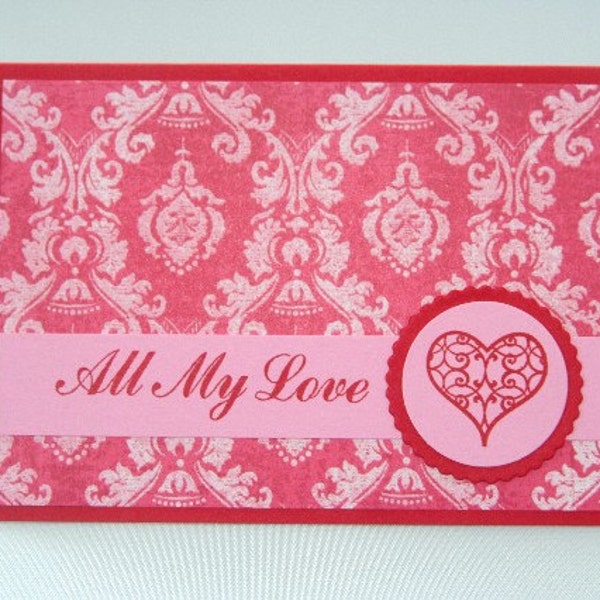 All My Love Red Filigree Heart Valentines, Wedding, Anniversary Card