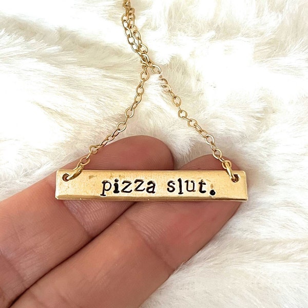 PIZZA SLUT necklace, gold bar necklace, strong woman gift, funny gift for her, pizza lover gift, pizza necklace