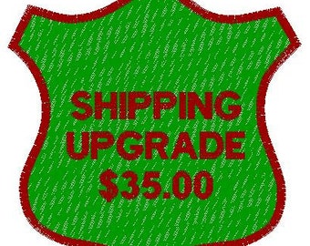 SHIPPING UPGRADE 35