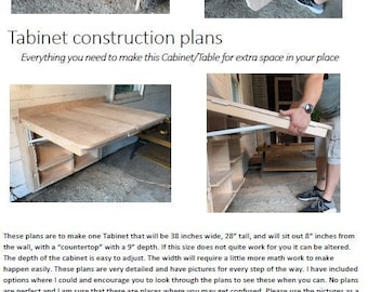 Tabinet plans for a space saving piece of furniture