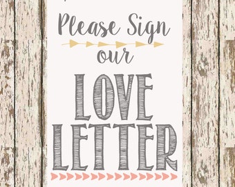 Please Sign our love letter guest book printable 5 x 7 and 8 x 10 bohemian guestbook print boho guestbook love letter guestbook for shower