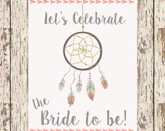 Let's Celebrate the Bride To Be printable 8 x 10 bohemian bridal shower signage