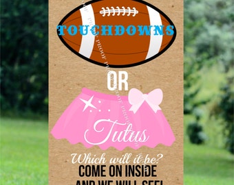 Touchdowns or Tutus Gender Reveal Sign: 20x30 (Digital Download)