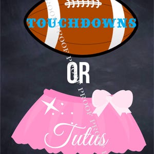 Touchdowns or Tutus 16x20 INSTANT DIGITAL Files Welcome Sign Door Yard ...