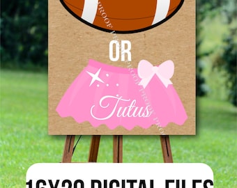 Touchdowns or Tutus Gender Reveal Sign: 16x20 Digital File