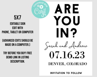 are you in wedding save the date PRINTABLE - download funny casual customizable invitation corjl template