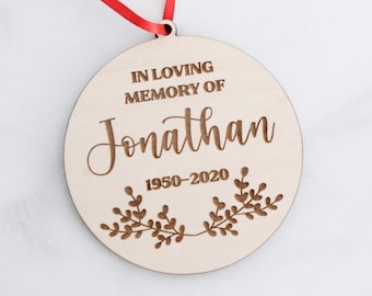 In Loving Memory Ornament, Personalized Memorial Ornament, In Memory of Ornament, Custom Christmas Ornament