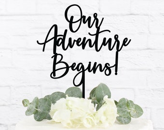 Our Adventure Begins Cake Topper, Engagement Cake Topper, Cake Toppers for Wedding, Rustic Wedding Cake Topper, Cake Topper for Wedding