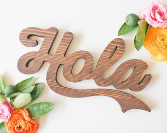 Hola Sign, Wood Hola, Hola Wall Hanging, Wood Wall Hanging, Wood Word Wall Art