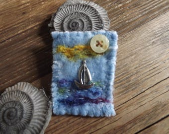Sail boat, rustic textile brooch, felted and stitched.