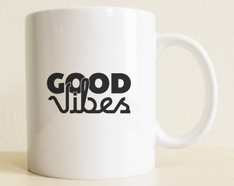 Buena vibes Sólo Taza ?  Regalo para ella ? Taza de motivación ? Taza linda ? Tazas con refranes ? Taza de mejor amigo ? Taza de San Valentín ? Regalo para mamá