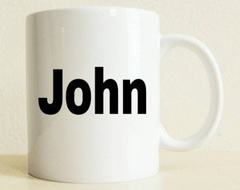 Bold Name Gift Mug | Custom Friend Gift Mug | Initial Mug | Best Friend Gift | Husband Gift | First Name Mug | Boyfriend Gift Anniversary