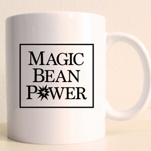 Magic Bean Power Coffee Mug: Funny Gag Gift for Coffee Lovers