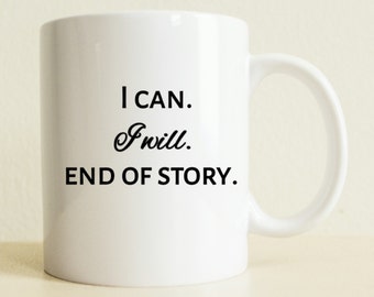 Motivierende Kaffeetasse: I Can, I Will - Inspirierendes Geschenk