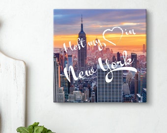 I Left My Heart in New York - Gallery Style Canvas Wall Art - 10" x 10" -  NYC Lovers - Fun Gift for New Yorkers