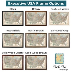 Pick Your Frame from 8 Frame Options at Push Pin Travel Maps