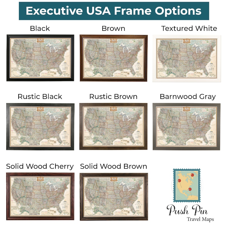 Pick Your Frame from 8 Frame Options at Push Pin Travel Maps