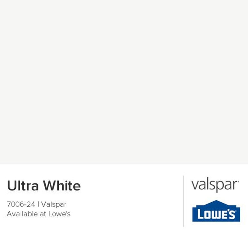 May include: Ultra White paint color swatch from Valspar, available at Lowe's. The color is a very light white, almost off-white.