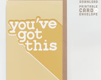 You've Got This Printable Card: Minimalist Encouragement (Digital Download)