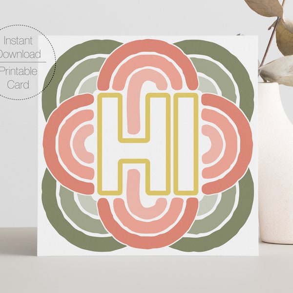 Hi Printable Thinking of You Square Card | Simple Modern Minimalist 5x5 Download Greeting Card | Print at Home Card Just To Say Hello